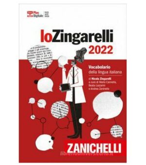 Lo Zingarelli 2022. Vocabolario della lingua italiana. Versione base. Con Contenuto digitale (fornito elettronicamente)